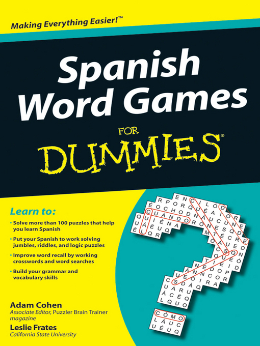 Title details for Spanish Word Games For Dummies by Adam Cohen - Available